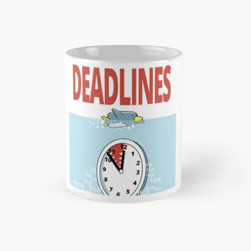 Deadlines Mug